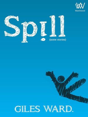 cover image of Spill
